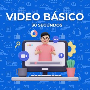 Video Básico 30 seg