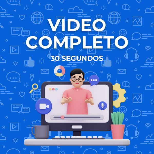 Video Completo 30 seg